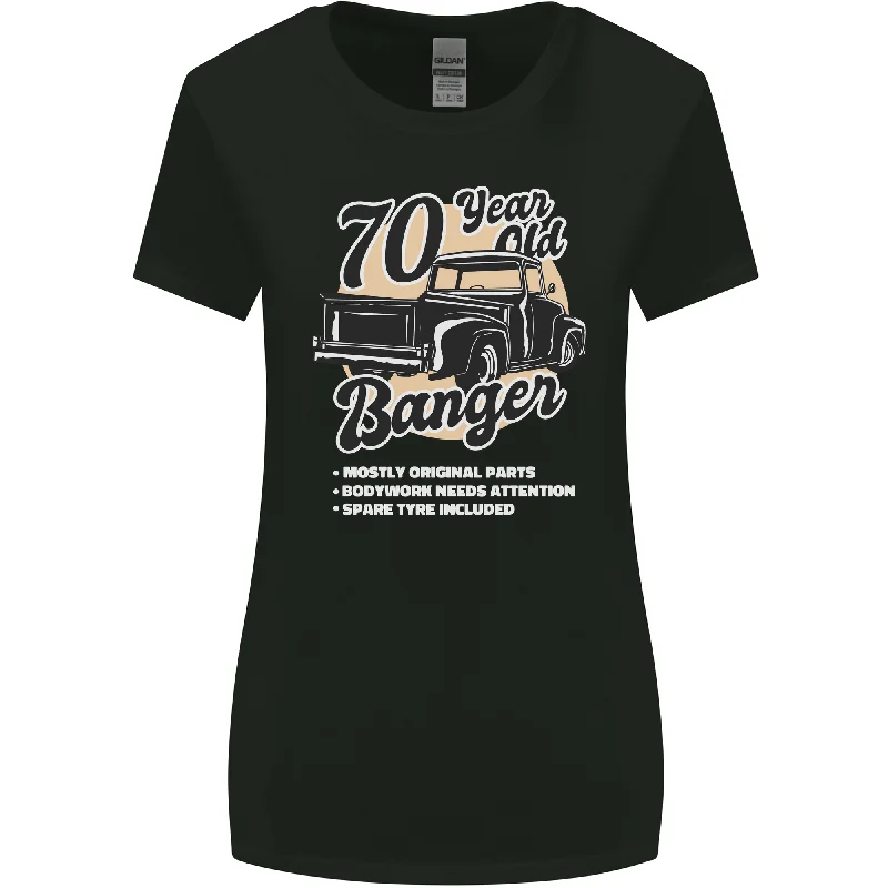 70 Year Old Banger Birthday 70th Year Old Womens Wider Cut T-Shirt Fleece Nylon Spandex