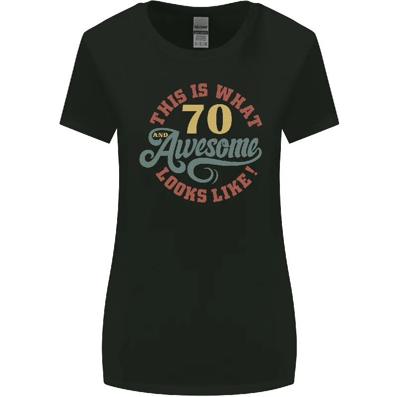 70th Birthday 70 Year Old Awesome Looks Like Womens Wider Cut T-Shirt Collared Crew Neck Turtle Neck