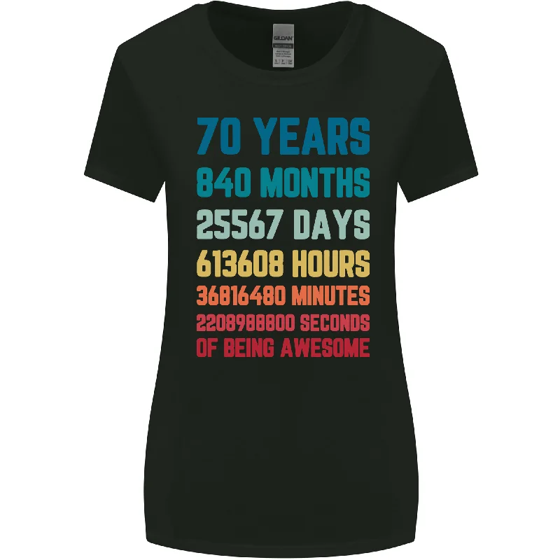 70th Birthday 70 Year Old Womens Wider Cut T-Shirt Cozy Warm Stylish